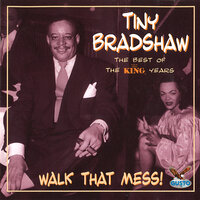 Walking The ChalkLine - Tiny Bradshaw