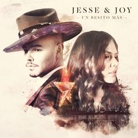 No soy una de esas - Jesse & Joy & Alejandro Sanz