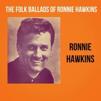 Summertime - Ronnie Hawkins