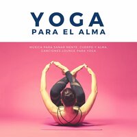 Hatha Yoga World Music - El Mundo Yoga