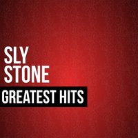 Everything I Need - Sly Stone