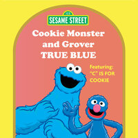 Me Gotta Be Blue - Cookie Monster