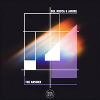 The Answer - Del Rocca & Amore