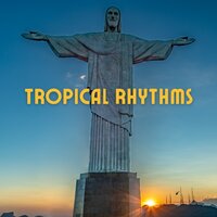 Rio Rhythmic Dreams - Bossa Nova Lounge Orchestra & Bossa Nova Jams Cafe & Bossa Nova Rhythms