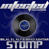 Stomp - Bilal El Aly & Brad Ashtar