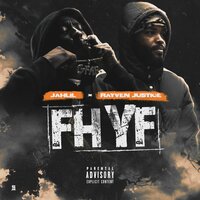 FHYF - Jahlil & Rayven Justice