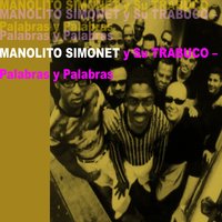 Soneando El Merengue - Manolito Simonet Y Su Trabuco & Manolito Simonet