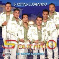 Copa Vacía - Grupo Solitario De Tierra Caliente