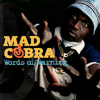 Words of Warning - Mad Cobra & Michael Rose