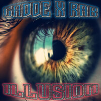 Illusion - Gadde & Rab