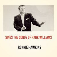 Weary Blues from Waitin' - Ronnie Hawkins