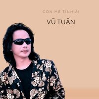 Chung Một Niềm Đau - Vũ Tuấn