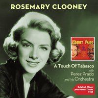 Like a Woman - Rosemary Clooney & Perez Prado and his Orchestra