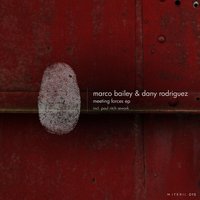 Re-Meet - Marco Bailey & Dany Rodriguez