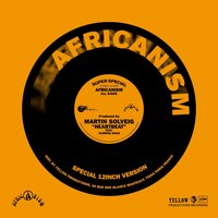 Heartbeat - Africanism & Martin Solveig