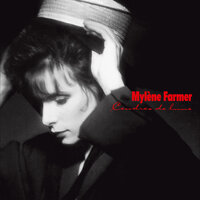 Maman a tort - Mylène Farmer