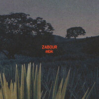 ZABOUR - MBK