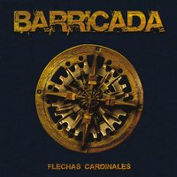 Flechas cardinales - Barricada