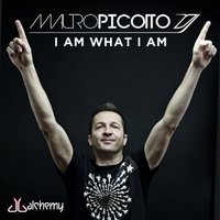I Am What I Am - Mauro Picotto & Carlo Lio