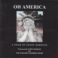 Oh America - Penny Rimbaud & The English Chamber Choir