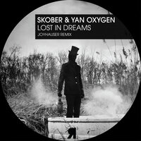 Lost In Dreams - Skober & Yan Oxygen
