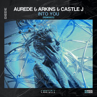 Into You - Aurede & Arkins & Castle J & SUN HWA & ATMOX