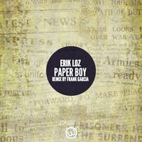 Paper Boy - Erik Loz & Frank Garcia