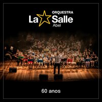O Barquinho - Orquestra La Salle Abel & Roberto Menescal