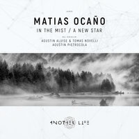 In the Mist - Matias Ocaño & Agustin Pietrocola
