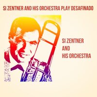 Come Closer to Me - Si Zentner and His Orchestra