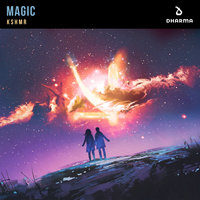 Magic - KSHMR