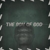 The son of God - Qowiyy