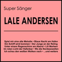 Drei rote Rosen - Lale Andersen