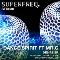 Sweet Thing - Dance Spirit & Mr.C