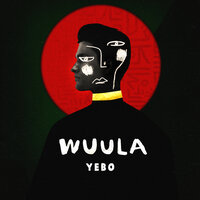 Yebo - WUULA & Novak