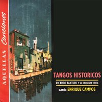 Al Pasar - Enrique Campos & Ricardo Tanturi y su Orquesta Tipica