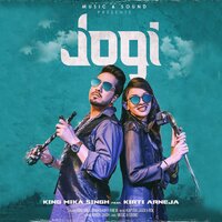 Jogi - Mika Singh & Kirti Arneja