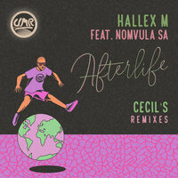 Afterlife - Hallex M & Nomvula SA