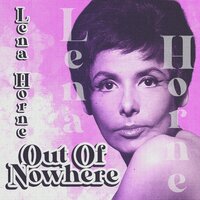 Careless Love - Lena Horne