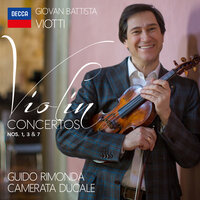 Viotti: Violin Concerto No. 1 in C major WI:1 (G.32) - 3. Rondò (Monferrina) - Guido Rimonda & Camerata Ducale