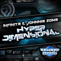 Hyper Dimensional - Infinite & Johnnie Zone