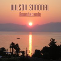 Amanhecendo - Wilson Simonal