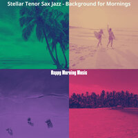 Number One Weekends - Happy Morning Music