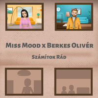 Számítok rád - Miss Mood & Berkes Olivér
