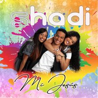 Mi Jesús - Shadi