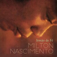 Cancao Do Sal - Milton Nascimento