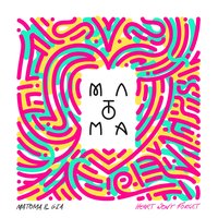 Heart Won't Forget - Matoma & GIA