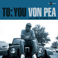 So East Coast - The Other Guys & Von Pea