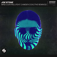 Mind Control - Joe Stone & Camden Cox & Robbie Mendez