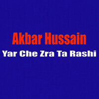 Sta Da Hosan Tamashe Wakhstam - Akbar Hussain